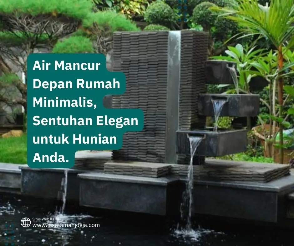 Air Mancur Depan Rumah Minimalis