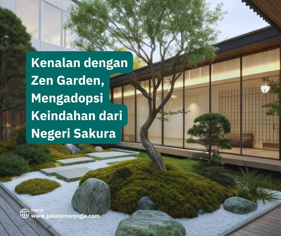 Kenalan dengan Zen Garden
